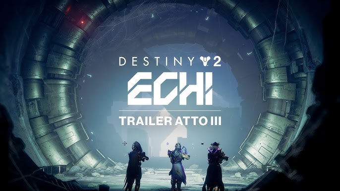 Destiny 2: Echi